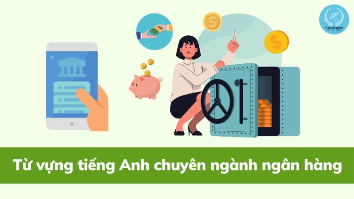 tiếng anh chuyên ngành ngân hàng