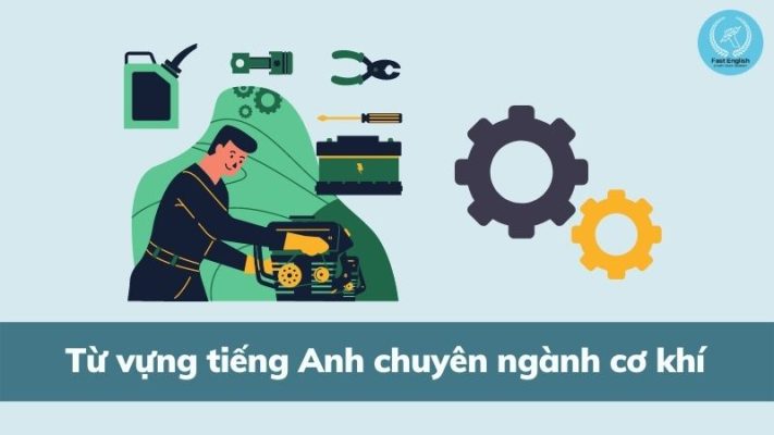 Tiếng Anh chuyên ngành cơ khí