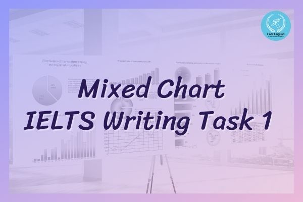 Mixed Chart IELTS Writing Task 1