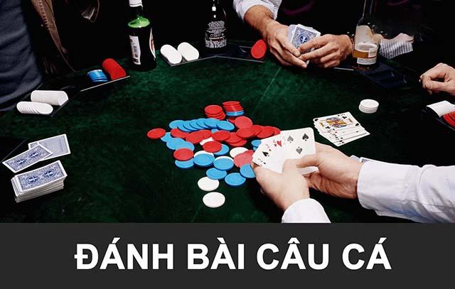 Cách chơi game đánh bài câu cá 2 người đơn giản, dễ hiểu cho người mới chơi - Gamebai88