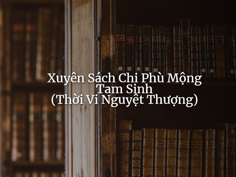 10 Truyện Luân Hồi Bất Tử Hay Nhất Bạn Chưa Đọc - Nhà Sách