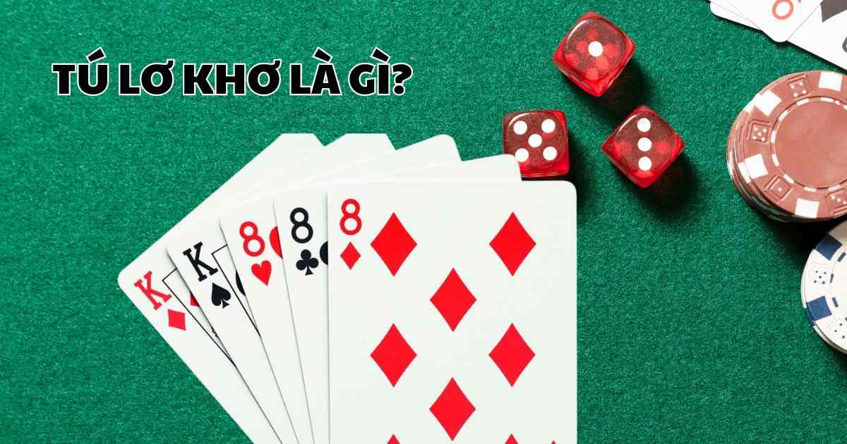 Tử Lộ Kho là gì? Chiến lược cờ bạc dễ thắng cho người mới bắt đầu