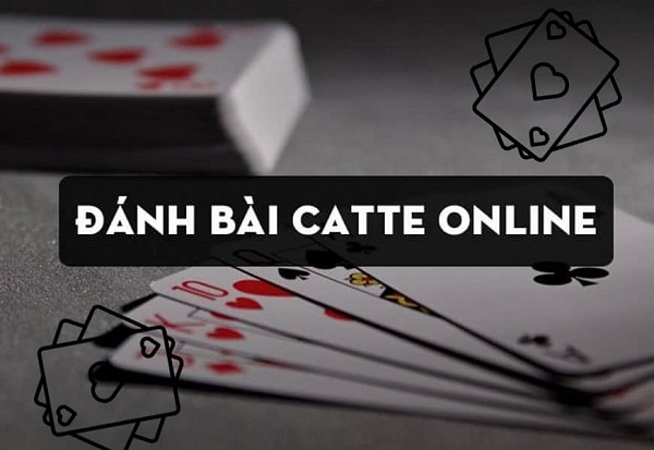 Hướng Dẫn Cách Chơi Bài Catte Chi Tiết Từ A Đến Z