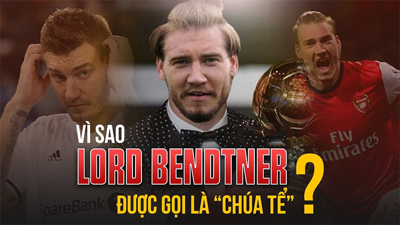 Lord Bendtner là ai? Vì sao anh được xưng tụng là “Chúa tể” bóng dâ